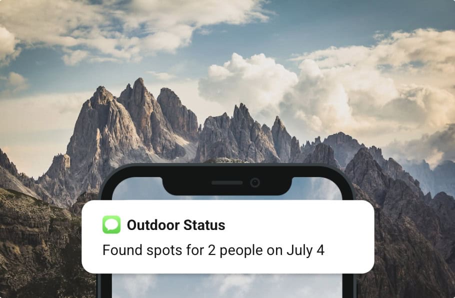 text message notification reading "outdoor status found spots for 2 people on July 4"