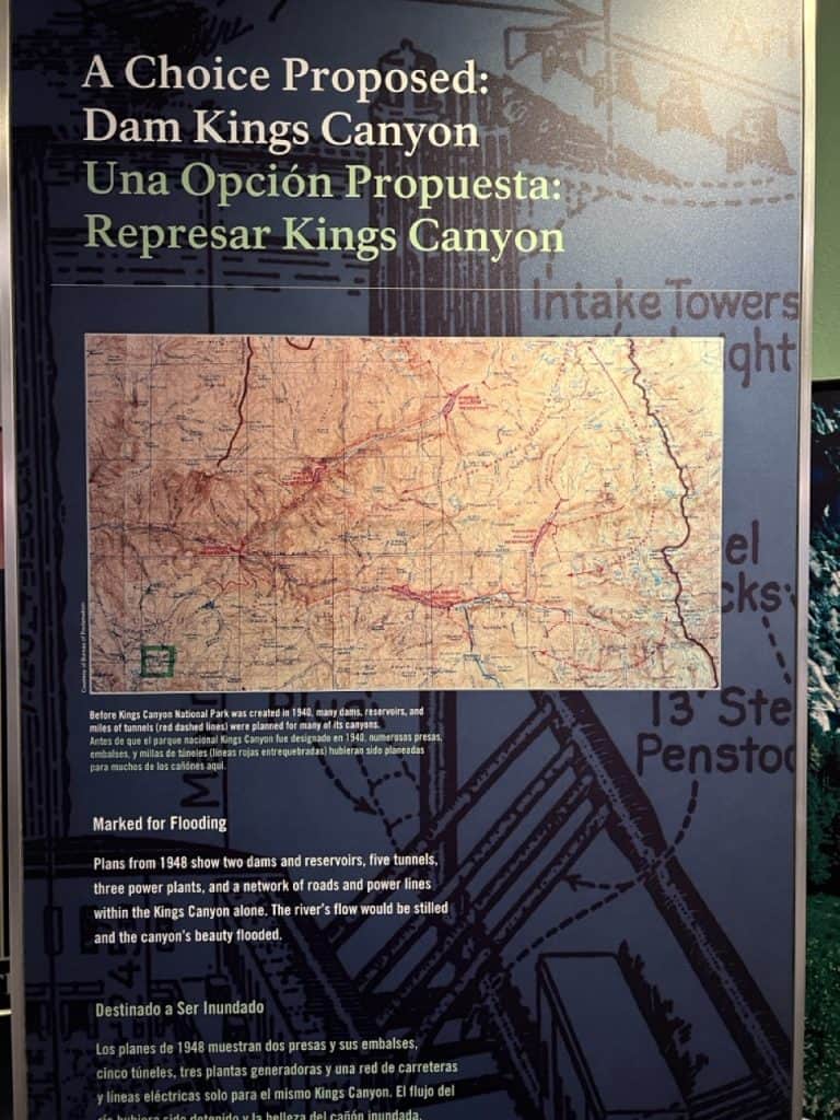 A placard in the visitor center reading "A choice proposed: Dam Kings Canyon".